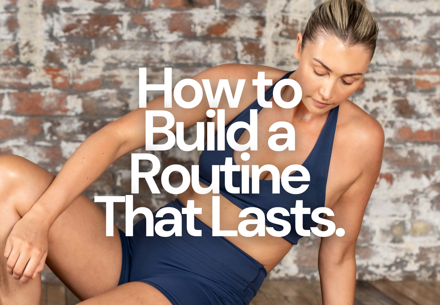 New Year, New Goals: How to Build a Routine That Lasts